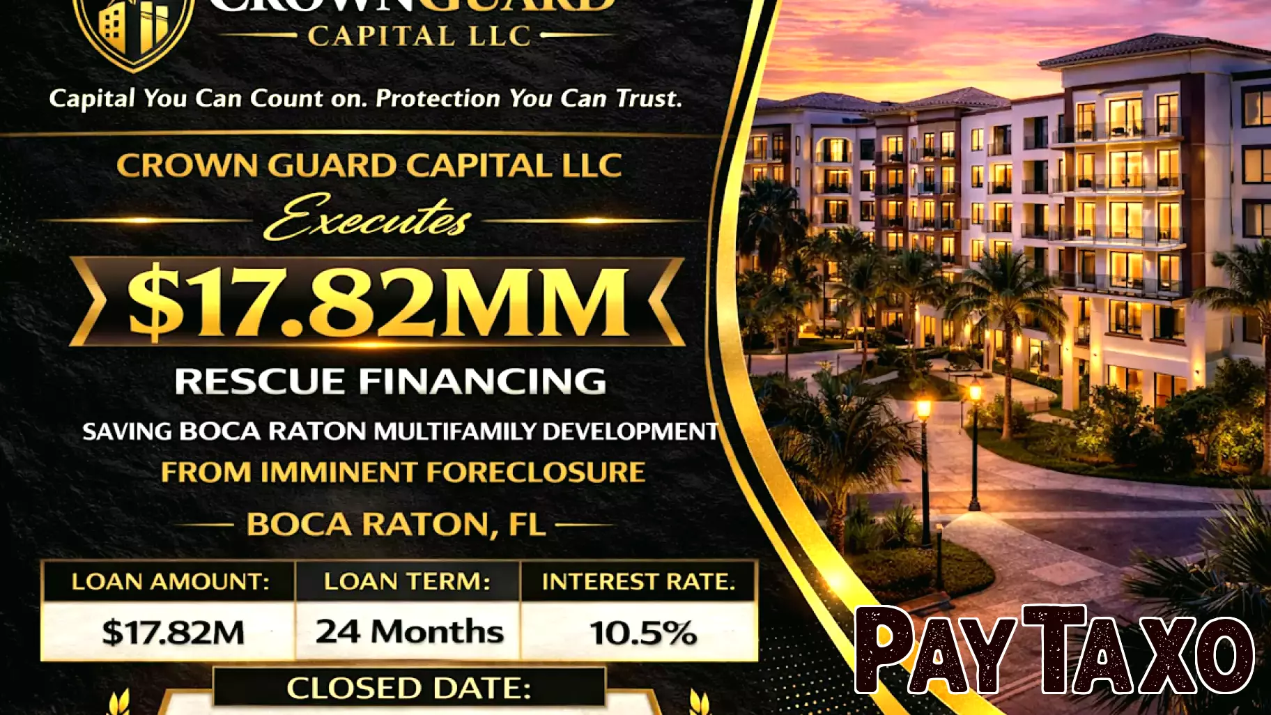 Crown Guard Capital LLC Executes $17.82MM Rescue Financing, Saving Boca Raton Multifamily Development from Imminent Foreclosure in Boca Raton, FL