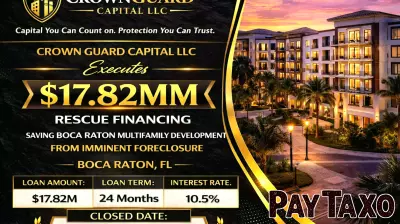 Crown Guard Capital LLC Executes $17.82MM Rescue Financing, Saving Boca Raton Multifamily Development from Imminent Foreclosure in Boca Raton, FL