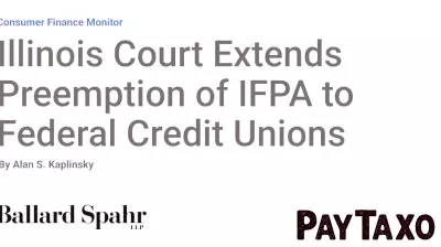 Illinois Court Extends Preemption of IFPA to Federal Credit Unions