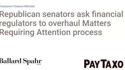 Republican Senators Call for Review of Regulatory Oversight Process